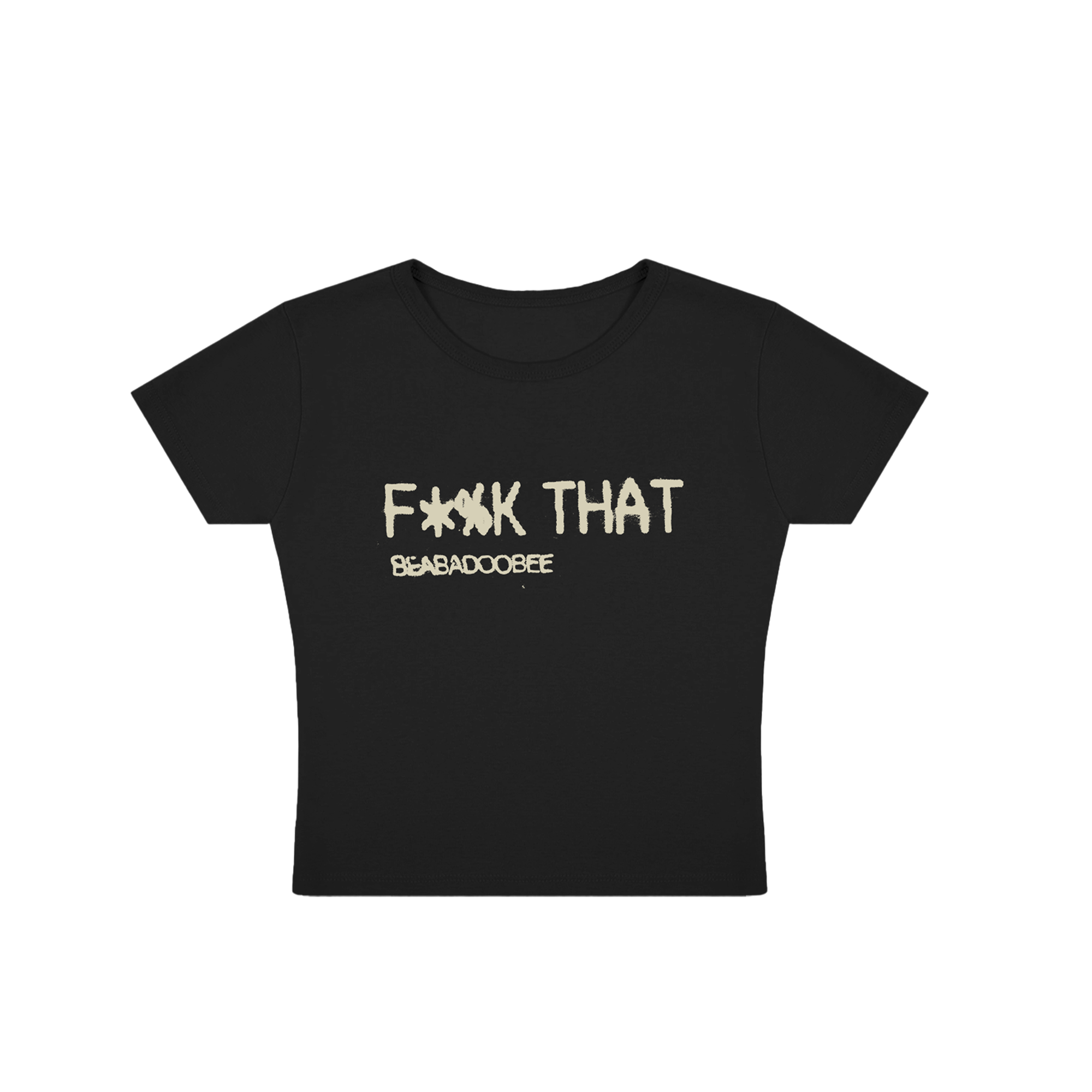 F*%k That Baby Tee